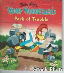 Woody Woodpecker's Peck of Trouble © 1951 Whitman, Tell-A-Tale #2632